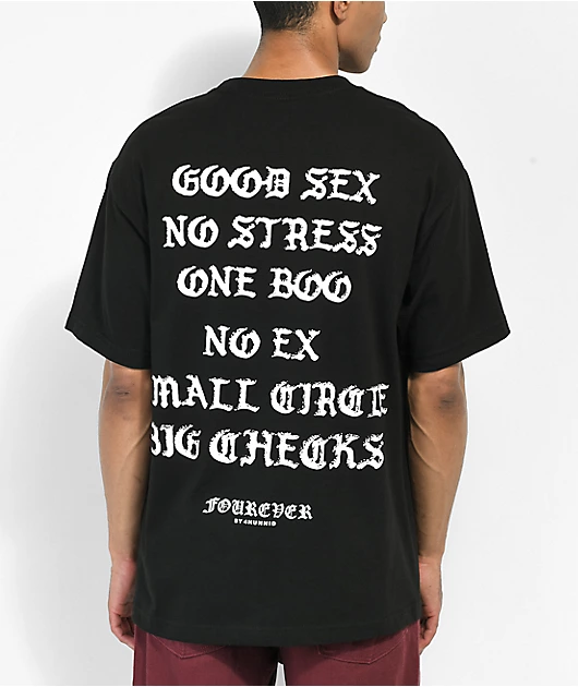 4Hunnid Fourever Good Sex V2 Black T-Shirt