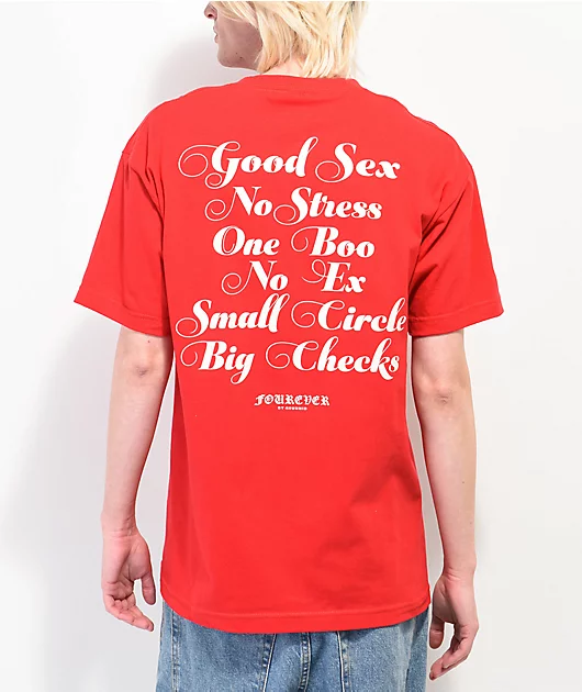 4Hunnid Fourever Good Sex Cursive Red T-Shirt