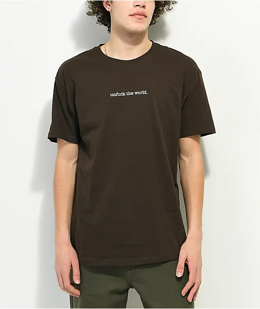 Can't Blame The Youth Unfuck The World Brown T-Shirt